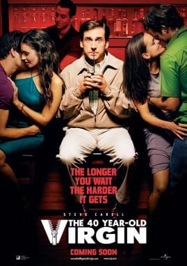 The 40 Year Old Virgin