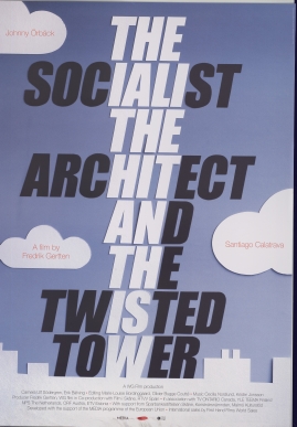 The Socialist, the Architect and the Twisted Tower